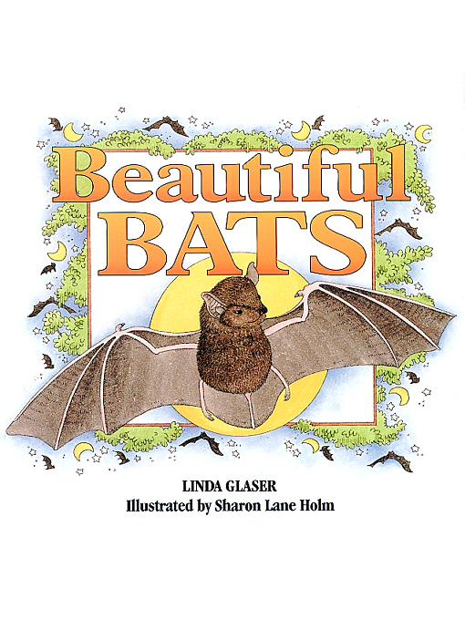Title details for Beautiful Bats by Linda Glaser - Available